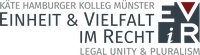 Käte Hamburger Kolleg "Einheit und Vielfalt im Recht" (EViR), Universität Münster