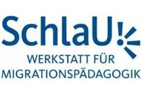 SchlaU - Werkstatt für Migrationspädagogik